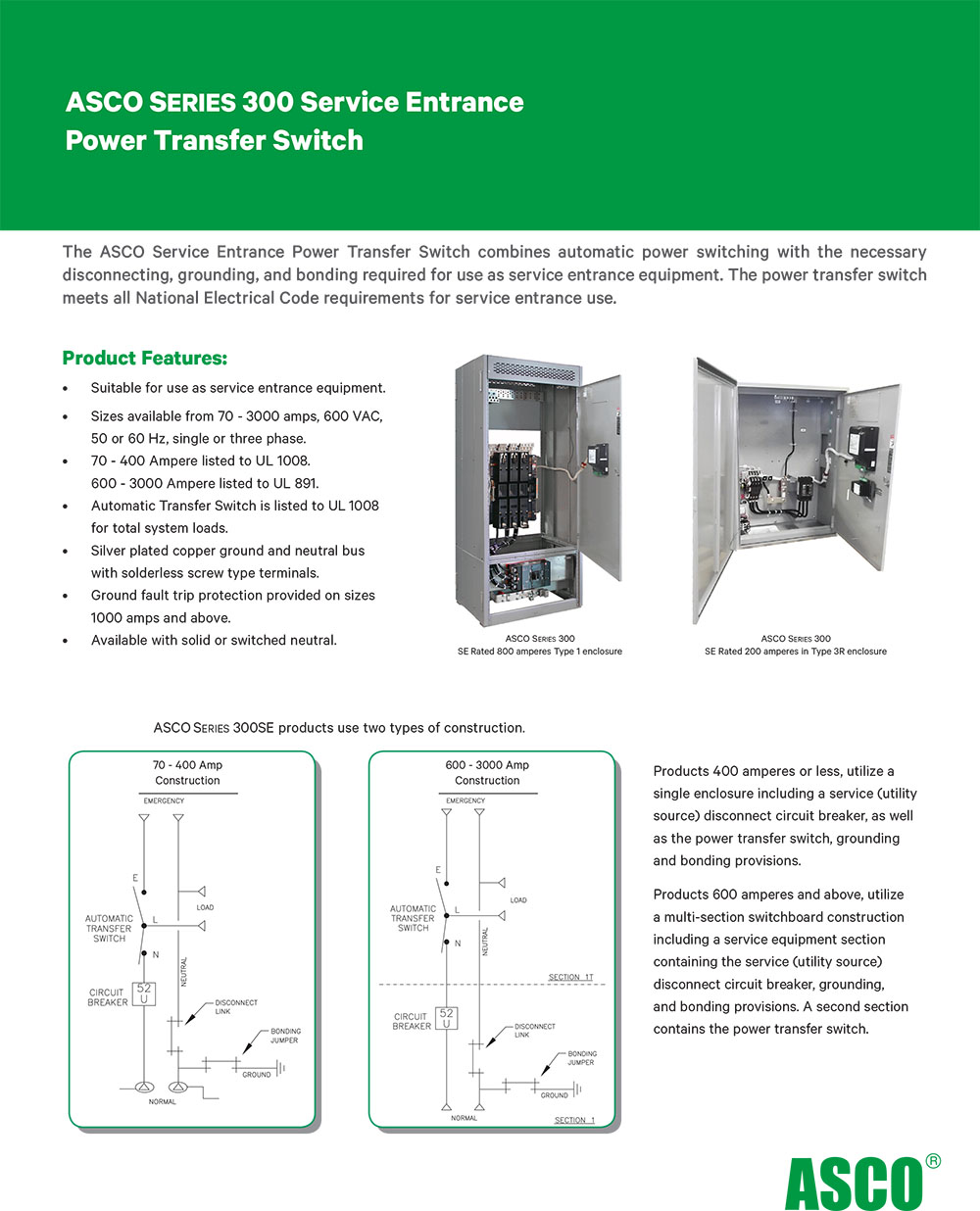 The ASCO Service Entrance Power Transfer Switch combines automatic power switching with the necessary disconnecting, grounding, and bonding required for use as service entrance equipment.